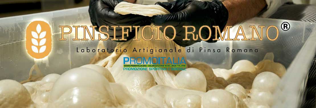 Promoitalia: speciale convenzione con il Pinsificio Romano 